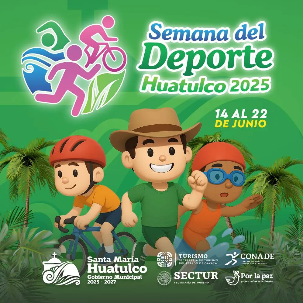 Semana del Deporte Huatulco 2025 - Del 14 al 22 de junio.